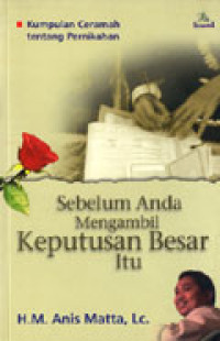 Image of Sebelum Anda Mengambil Keputusan Besar Itu