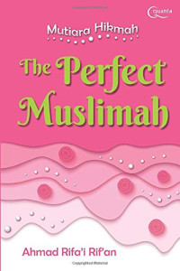 Image of THE PERFECT MUSLIMAH